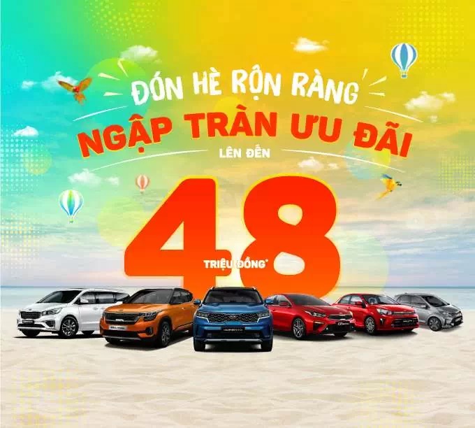 ĐÓN HÈ RỘN RÀNG, NGẬP TRÀN ƯU ĐÃI LÊN ĐẾN 48 TRIỆU TỪ KIA