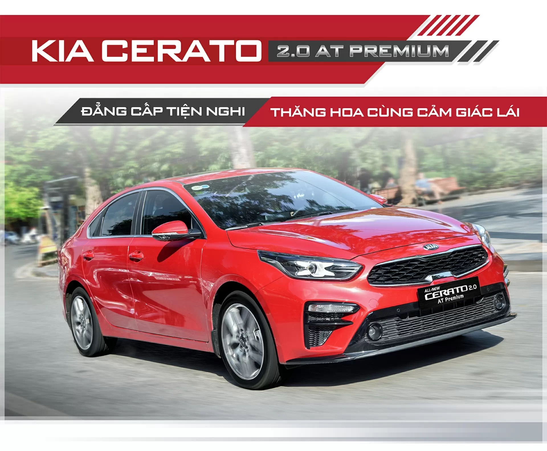 Kia Ceraro 2.0 AT Premium Đẳng cấp tiện nghi, thăng hoa cùng cảm giác lái