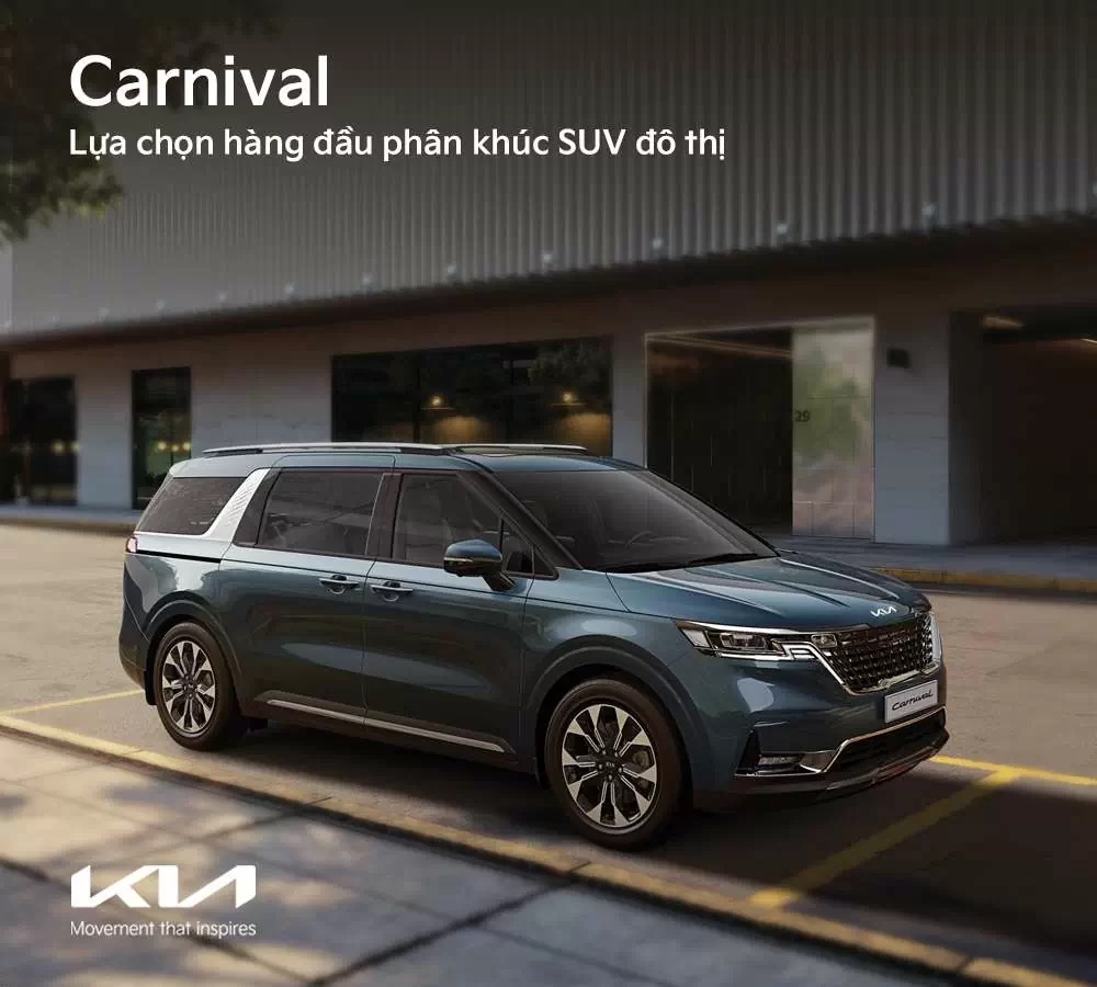 KIA CARNIVAL - LỰA CHỌN HÀNG ĐẦU PHÂN KHÚC SUV ĐÔ THỊ